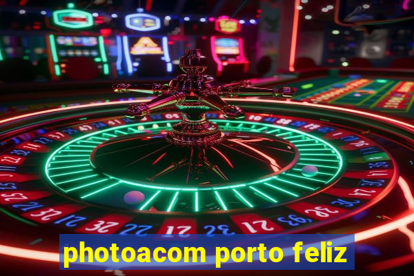 photoacom porto feliz